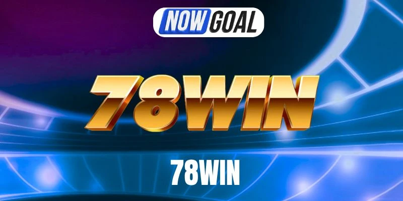 78Win – Nhà Cái Kèo Thể Thao Uy Tín Hàng Đầu Châu Á