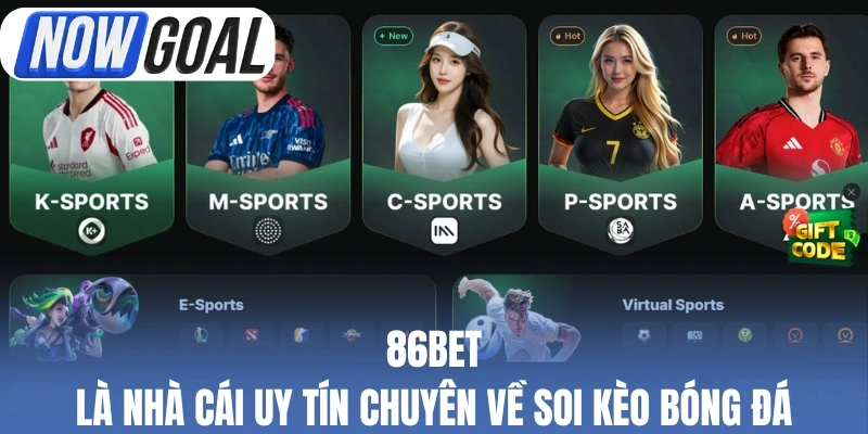 86bet là nhà cái uy tín chuyên về soi kèo bóng đá