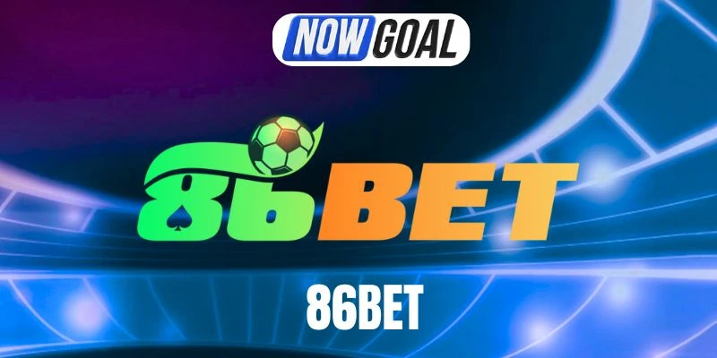 86Bet – Sân Chơi Cập Nhập Tỷ Lệ Kèo Nhanh, Đa Dạng Lựa Chọn