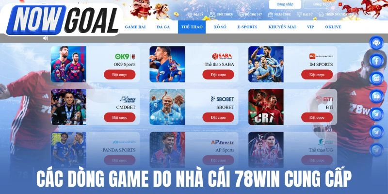 Các dòng game do nhà cái 78Win cung cấp