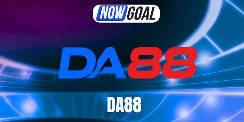 Da88 – Nhà Cái Cung Cấp Tỷ Lệ Kèo Chất Lượng Tại Châu Á