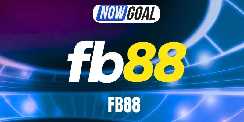 FB88 – Nơi Dân Chơi Thỏa Sức Khám Phá Kèo Bóng Đá Chất Lượng