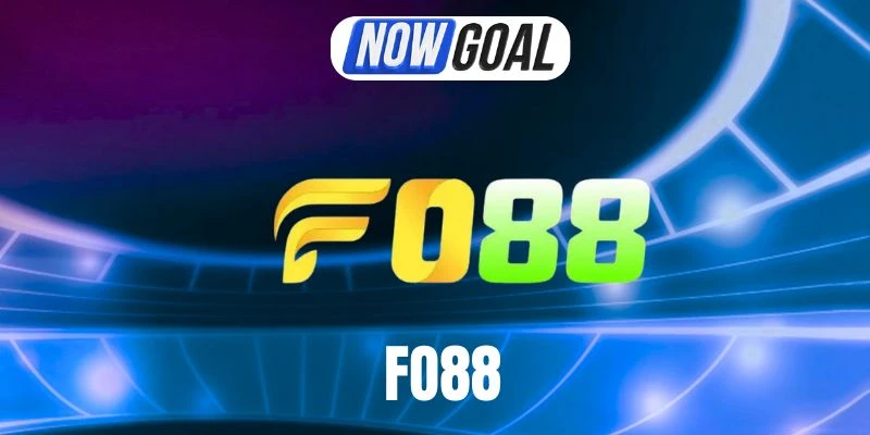 Fo88 – Nhà Cái Tỷ Lệ Kèo Hấp Dẫn Uy Tín Số 1 Châu Á Hiện Nay