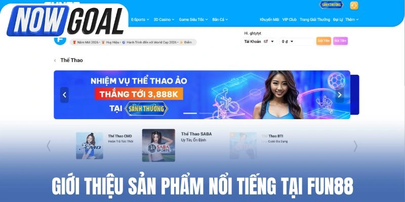 Giới thiệu sản phẩm nổi tiếng tại Fun88