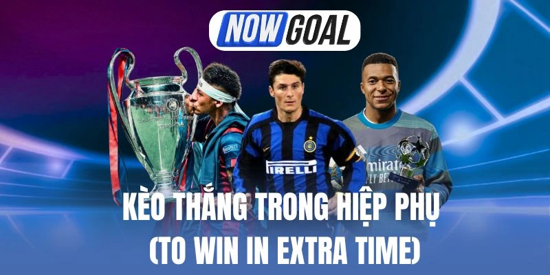 Đặt cược vào hiệp phụ không khó