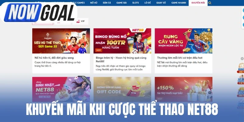 Khuyến mãi độc quyền khi cược thể thao Net88