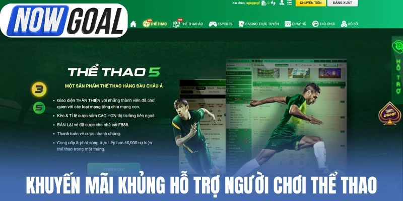 Khuyến mãi khủng hỗ trợ người chơi thể thao