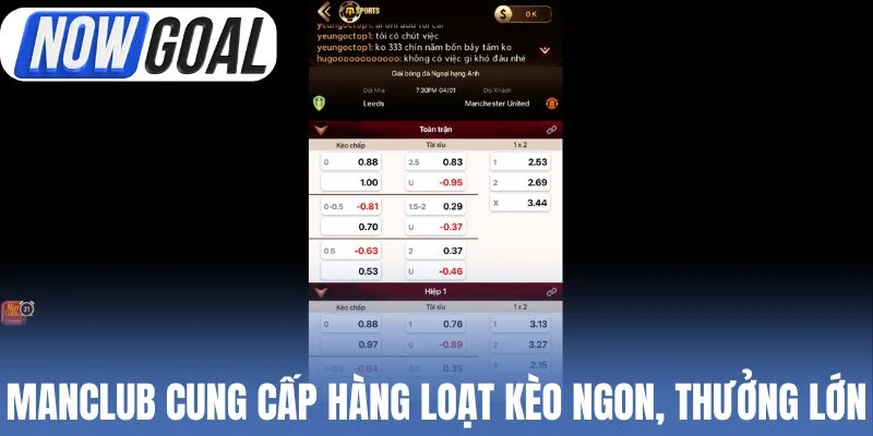 Manclub cung cấp hàng loạt kèo ngon, thưởng lớn