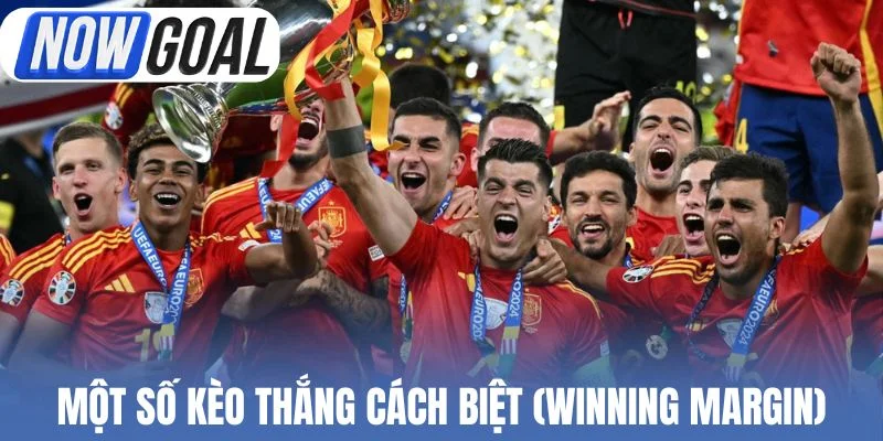 Một số kèo thắng cách biệt (Winning Margin)