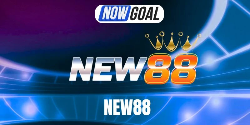 New88 – Nhà Cái Cập Nhật Tỷ Lệ Kèo Sớm Nhất Châu Á
