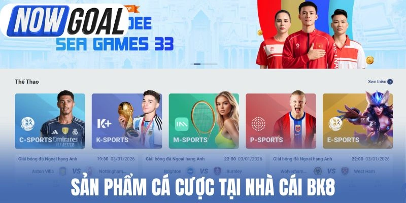 Sản phẩm cá cược tại nhà cái BK8