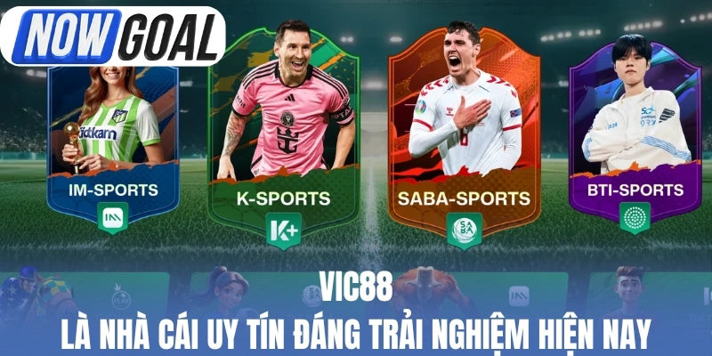 Vic88 là nhà cái uy tín đáng trải nghiệm hiện nay