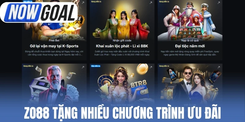 Zo88 tặng nhiều chương trình ưu đãi