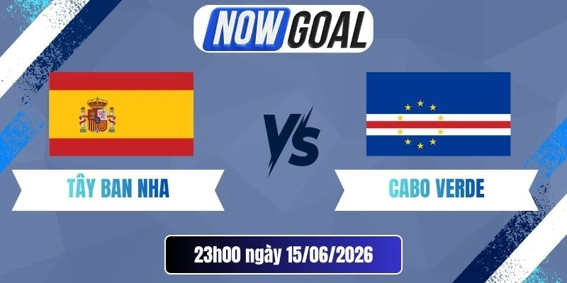 Soi Kèo Nhà Cái Tây Ban Nha Vs Cabo Verde – Bảng H World Cup 23h00 15/06/2026