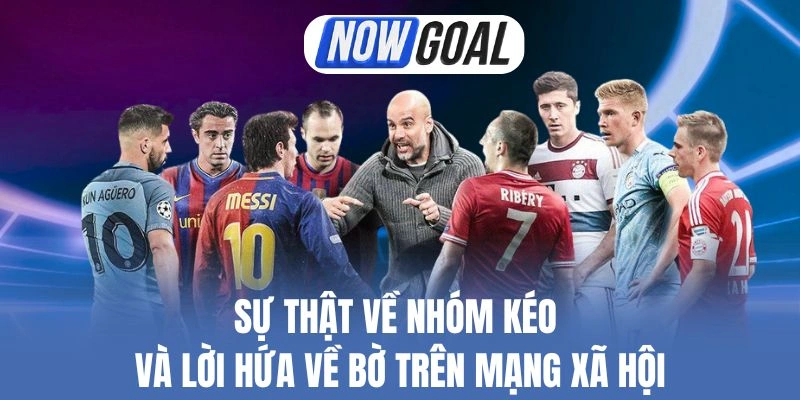 Sự Thật Về Nhóm Kéo Và Lời Hứa Về Bờ Trên Mạng Xã Hội