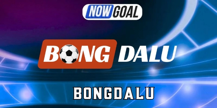 Bongdalu – Xem bóng đá tại nhà với vô số kèo nhà cái cực hay