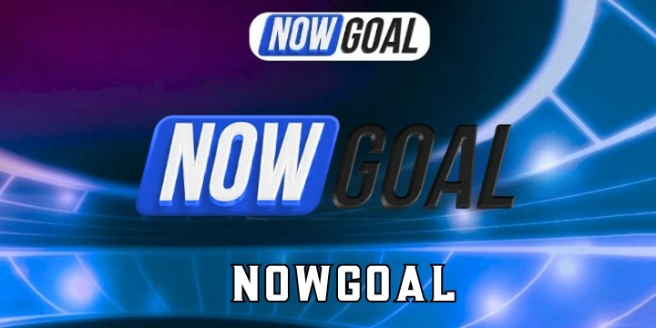 Nowgoal – Trang soi kèo bóng đá hôm nay miễn phí 100% 